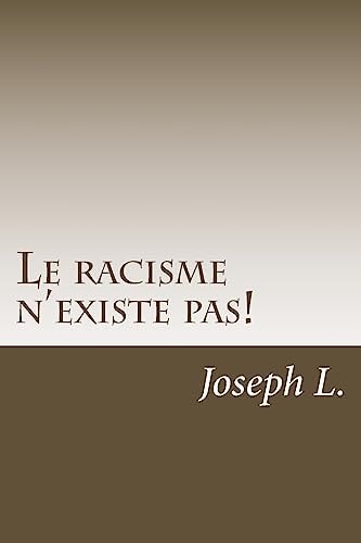 Le Racisme N'existe Pas!