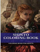 Shinto Coloring Book Japanese Ritual Practices and Manga Culture Inspired Adult Coloring Book