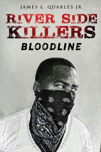 River Side Killers Bloodline