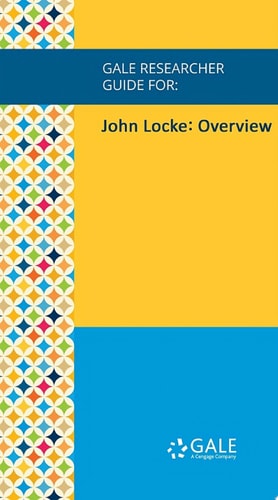 Gale Researcher Guide for: John Locke: Overview