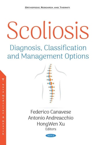 Scoliosis Diagnosis, Classification and Management Options