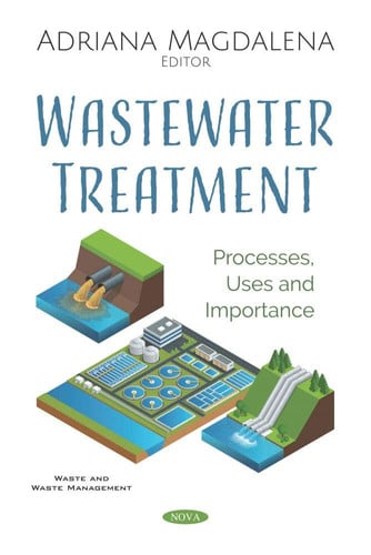 Wastewater Treatment Processes, Uses and Importance