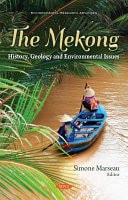 The Mekong History, Geology and Environmental Issues