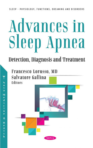 Advances in Sleep Apnea Detection, Diagnosis and Treatment