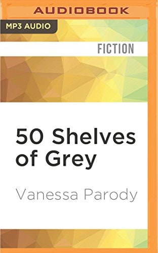 Fifty Shelves of Grey