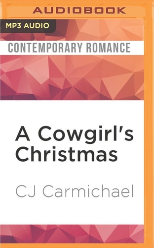 Cowgirl's Christmas, A (Carrigans of the Circle C)