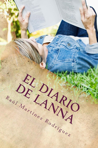 El Diario de Lanna ¿Me Puedes Guardar Un Secreto?