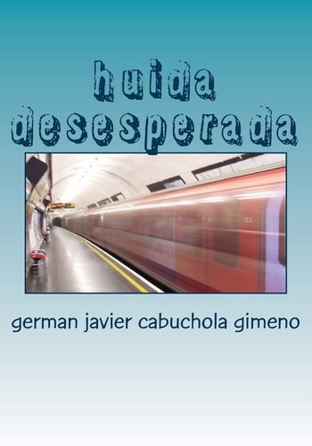 Huida Desesperada