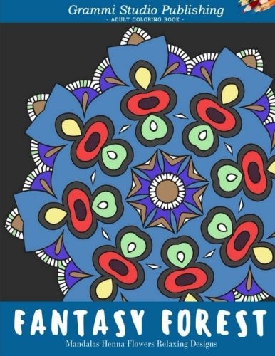 Adult Coloring Book : Eden Forest : Mandalas Henna Flowers Relaxing Designs
