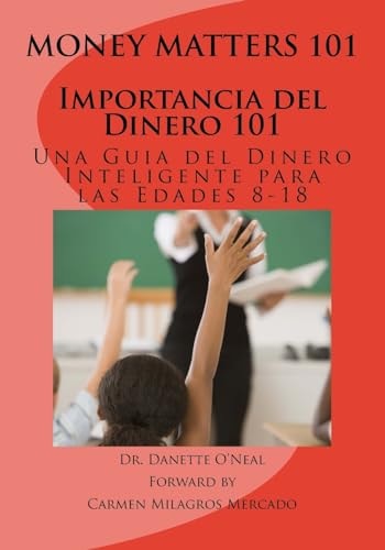 Importancia Del Dinero 101 Una Guia Del Dinero Inteligente para Las Edades 8-18
