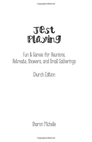 Jest Playing Fun and Games for Reunions, Retreats, Showers, and Small Gatherings
