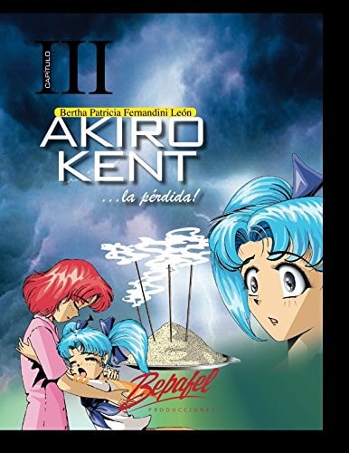Akiro Kent... la Pérdida-Capítulo 3 Manga