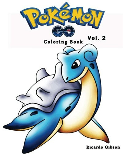 Pokemon Go Coloring Book Series (Vol.2): Cartoon Coloring Book