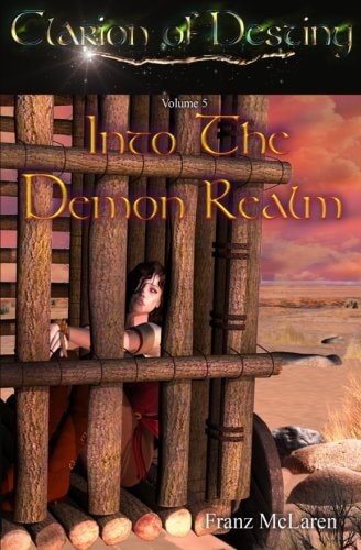 Clarion of Destiny Into the Demon Realm