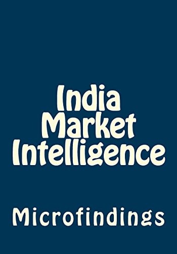 India Market Intelligence Market Intelligence for 636 Districts in India