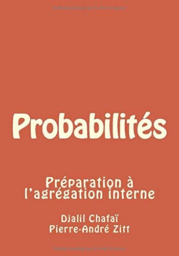 Probabilités Préparation à l'agrégation Interne