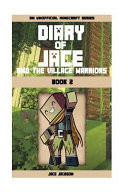 Diary of Jace and the Village Warriors 2