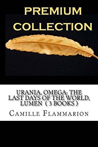 Urania, Omega The Last Days of the World, Lumen (3 Books)