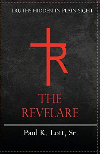 The Revelare Truths Hidden in Plain Sight