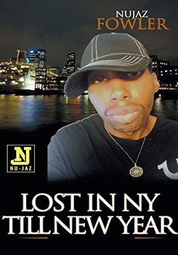 Lost in NY Till New Year Based on a True Life Story