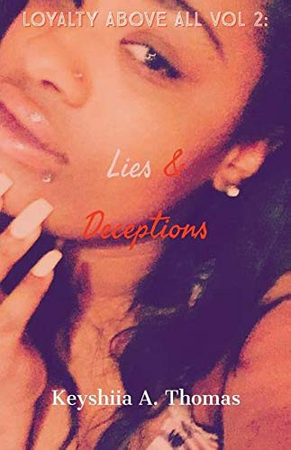 Loyalty Above All Lies & Deceptions