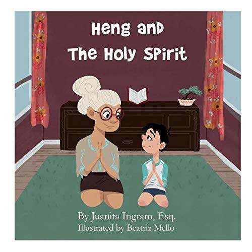 Heng and the Holy Spirit