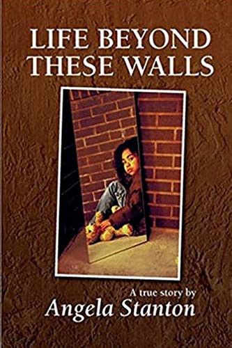 Life Beyond These Walls