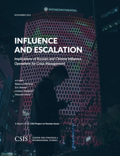 Influence and Escalation Implications of Russian and Chinese Influence Operations for Crisis Management