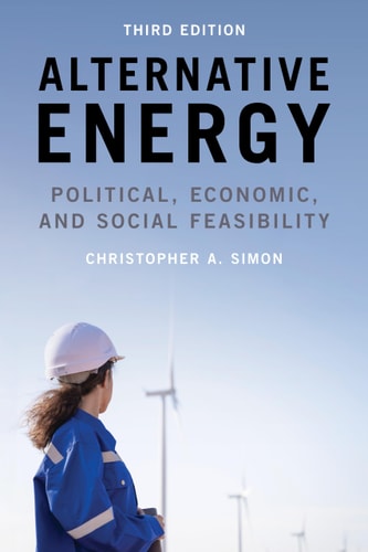 Alternative Energy Political, Economic, and Social Feasibility
