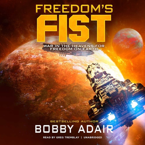 Freedom's Fist (Freedom's Fire)