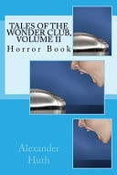 Tales of the Wonder Club, Volume II Horror Book