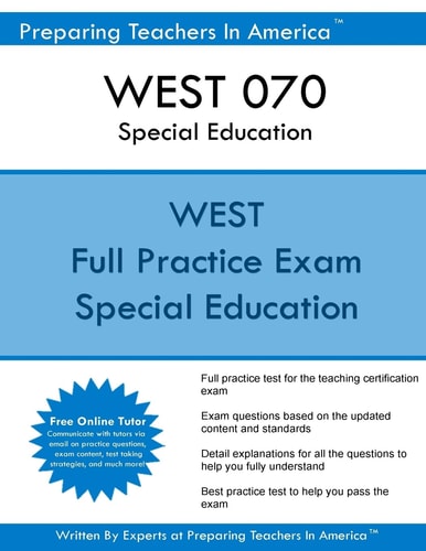 WEST 070 Special Education WEST 070 Special Education Exam