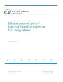 Effect of Increased Levels of Liquefied Natural Gas Exports on U. S. Energy Markets October 2014