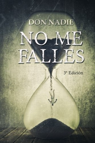 No Me Falles (Segunda Edición)