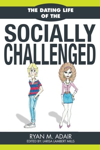 The Dating Life of the Socially Challenged