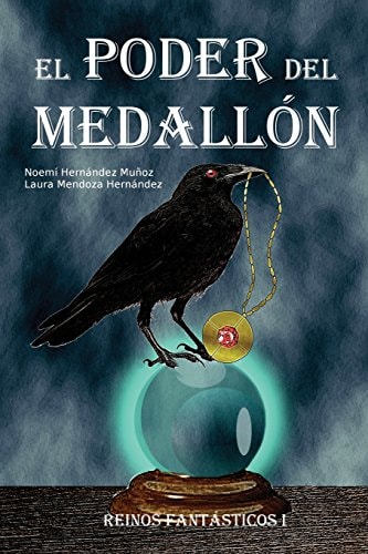 El Poder Del Medallón Reinos Fantásticos