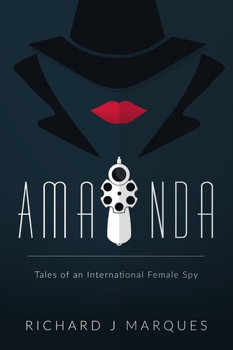 Amanda Tales of an International Female Spy