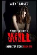 Where There's a Will Inspector Stone Series