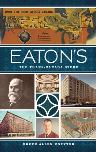 Eaton's The Trans-Canada Store