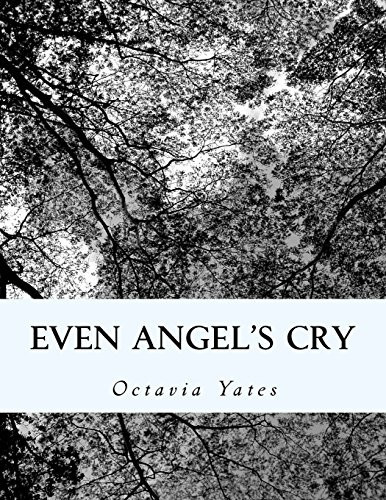Even Angel's Cry