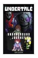 Undertale Story Underground Journey