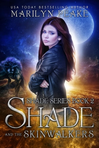 Shade and the Skinwalkers