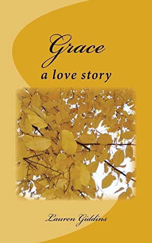 Grace A Love Story