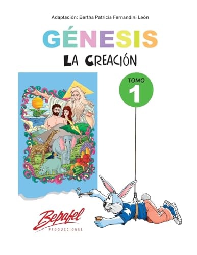 Génesis-La Creación-Tomo 1 Cuentos Ilustrados para Niños