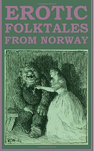 Erotic Folktales from Norway