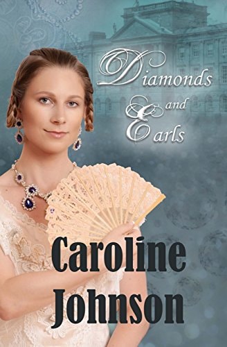 Diamonds and Earls Clean Christian Mystery Romance