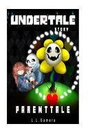 Undertale Story Parenttale