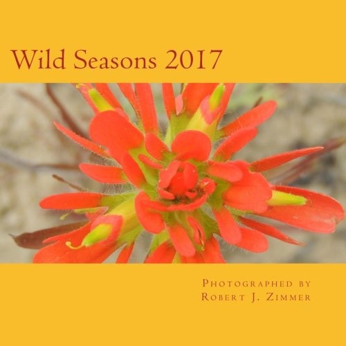 Wild Seasons 2017 2017 Weekly Calendar