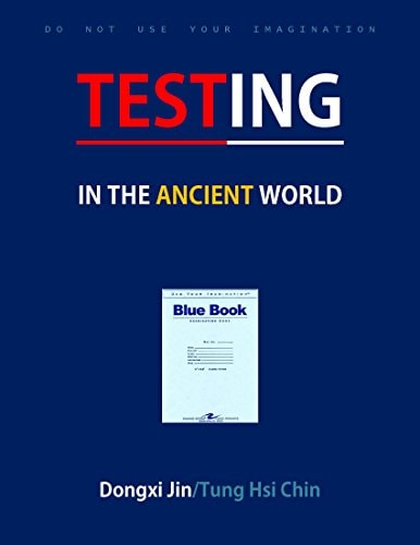 Testing in the Ancient World