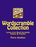 Wordscramble Collection Large Print Word Scramble Games and Puzzles
